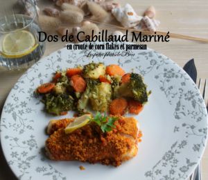 Recette Dos de cabillaud mariné en croute de corn flakes et parmesan