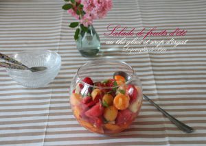 Recette Salade de fruits d'été au thé glacé et sirop d'orgeat