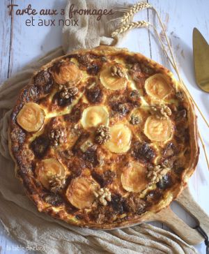 Recette Tarte aux 3 fromages et aux noix