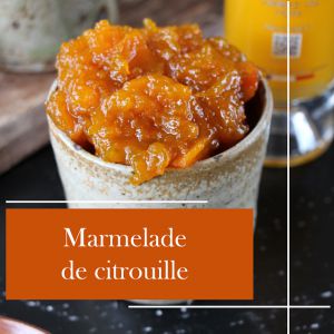 Recette Marmelade de citrouille au sirop d'érable et vinaigre de mangue : une douceur d'automne