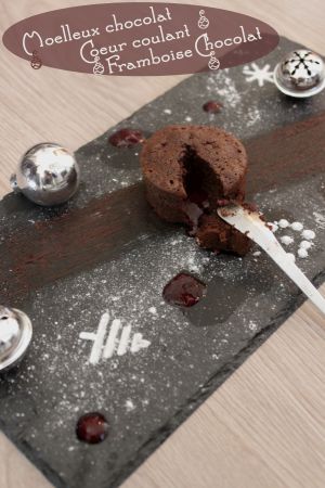 Recette Moelleux au chocolat coeur coulant framboise chocolat