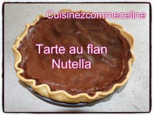 Recette Tarte au flan au Nutella