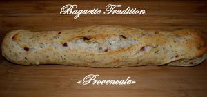Recette Baguette tradition "Provencale"