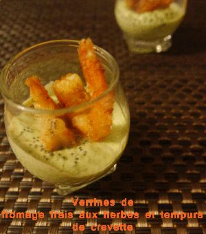 Recette Verrine de fromage frais aux herbes aromatiques et sa tempura de crevette