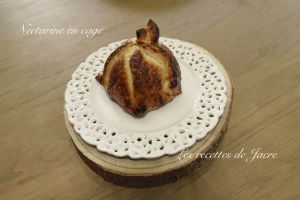 Recette Nectarines en cage