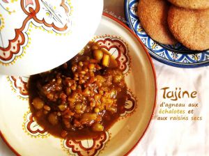 Recette Tajine d'agneau aux échalotes et aux raisins secs