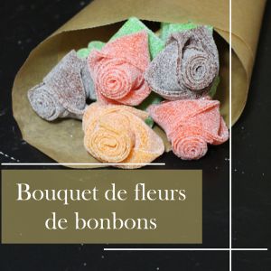 Recette Bouquet de fleurs de bonbons, le cadeau gourmand idéal pour la Saint-Valentin