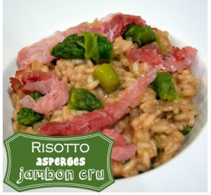 Recette Risotto asperges jambon cru