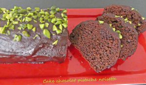 Recette Cake chocolat pistache noisette