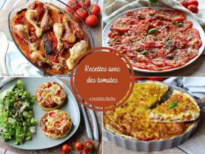 Recette Avec des tomates : 4 recettes faciles