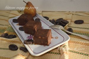 Recette Gâteau magique poire/chocolat