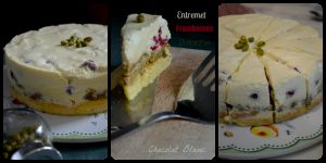 Recette Entremet Framboise Pistache Chocolat blanc