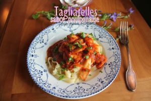 Recette Tagliatelles sauce poulponaise