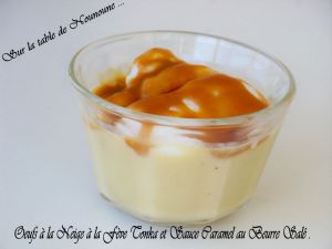 Recette Oeufs à la neige à la fève tonka et sauce caramel au beurre salé - Jeu interblog n°15