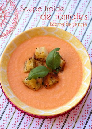 Recette Soupe froide de tomates