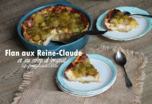 Recette Flan aux reine-claude et au sirop d'orgeat