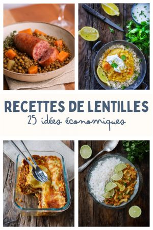 Recette 25 recettes de lentilles faciles