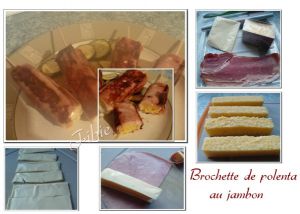 Recette Brochette de polenta au jambon