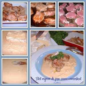 Recette Filet mignon de porc et sa sauce crèmeuse au camembert, un délice !
