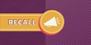 Recette 7 Ongoing Recalls You Should Know About This Week