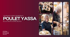 Recette Poulet Yassa de Oumie SALDOU : Cours de cuisine à Essor Bordeaux