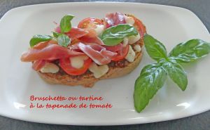 Recette Bruschetta ou tartine à la tapenade de tomate *