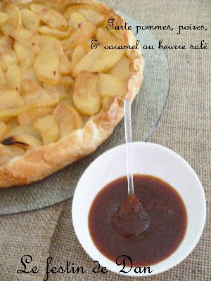 Recette Tarte pommes & poires, sauce caramel au  beurre salé