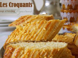 Recette Croquets ou Croquants : gateau algerien