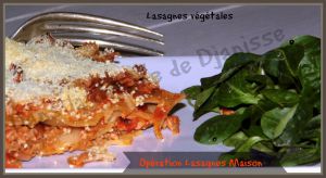 Recette Lasagnes – Opération Lasagnes Maison – Vegan