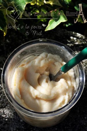 Recette Sorbet à la poire & Miel