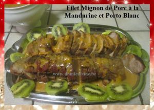 Recette Cuisine de Fête: Filet Mignon de Porc à la Cannelle, Mandarine et Porto Blanc