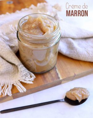 Recette Crème de marron maison peu sucrée