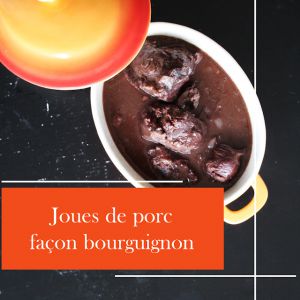 Recette Joues de Porc Façon Bourguignon