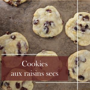 Recette Cookies aux raisins : la gourmandise sans chocolat qui séduit petits et grands !