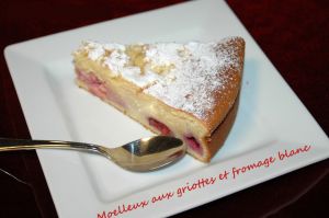 Recette Moelleux aux griottes et fromage blanc *