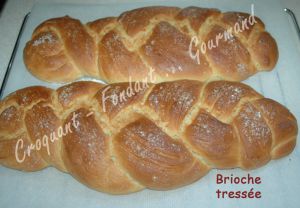 Recette Brioche tressée *