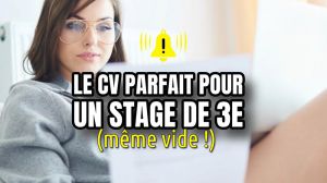 Recette Votre ado a un CV vide pour son stage de 3e ? Voici comment le remplir en 15 minutes