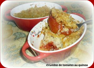 Recette Crumble de tomates au quinoa