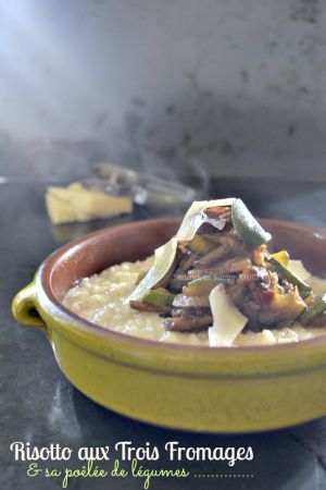 Recette Risotto au fromage et poêlée de légumes