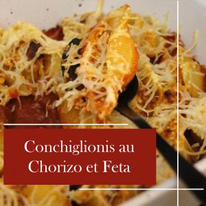 Recette Conchiglionis au Chorizo et Feta : Une Recette Savoureuse à Essayer