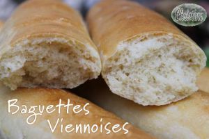 Recette ~~ Baguettes Viennoises ~~