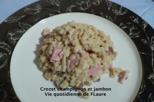 Recette Crozet champignon et jambon