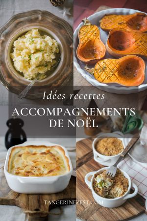 Recette Idées Recettes d’Accompagnements de Noël