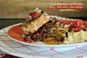 Recette Plancha filet – Filet mignon de porc mariné sauce sofrito à la plancha