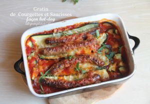 Recette Gratin de courgettes et saucisses façon hot dog