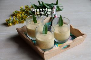 Recette Dessert crémeux à la mangue