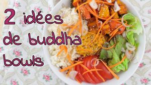 Recette 2 idées de Buddha Bowl (vegan)