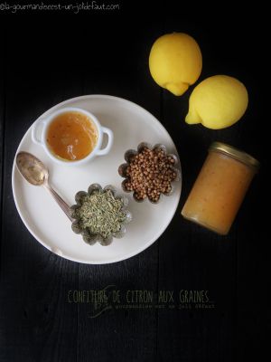 Recette Confiture de citron aux graines de coriandre et fenouil