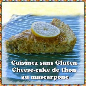 Recette Cheese-cake de thon au mascarpone