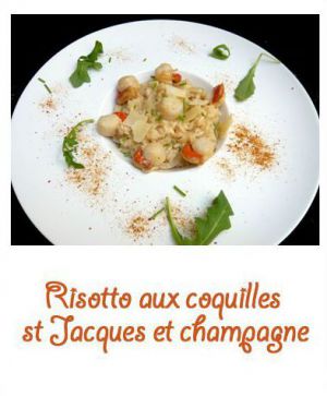 Recette Risotto de coquilles st Jacques au champagne